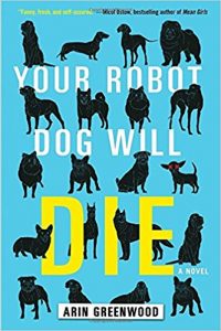 Your Robot Dog Will Die book cover