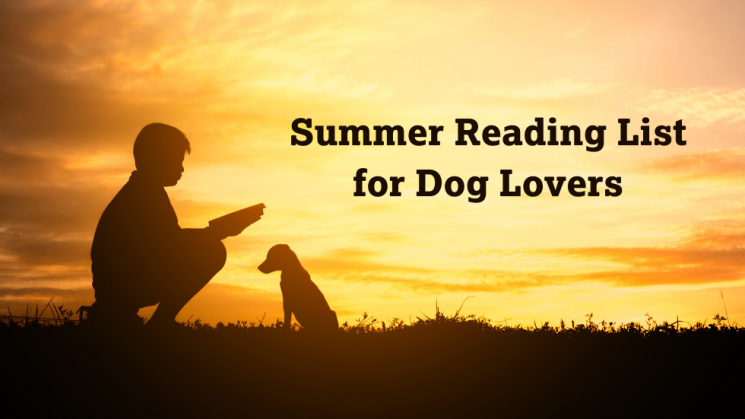 2020 Summer Reading List for Dog Lovers